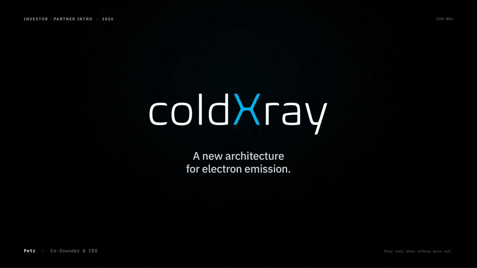 ColdXray investor deck — slide CXR-001